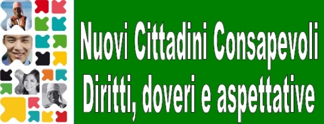 &quot;Nuovi cittadidini consapevoli&quot;