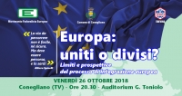 &quot;Europa: uniti o divisi?&quot; a Conegliano il 26 ottobre