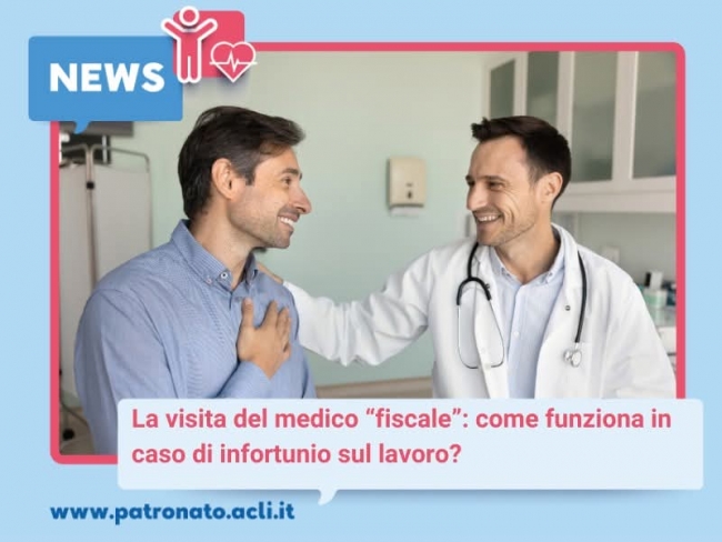 La visita del medico “fiscale”: come funziona in caso di infortunio sul lavoro?