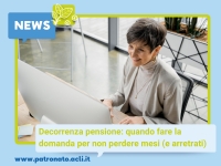 Decorrenza pensione: quando fare la domanda per non perdere mesi (e arretrati)