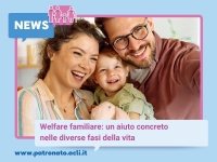 Welfare familiare: un aiuto concreto nelle diverse fasi della vita