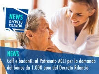 Colf e badanti: al Patronato Acli per la domanda del bonus da 1.000 euro
