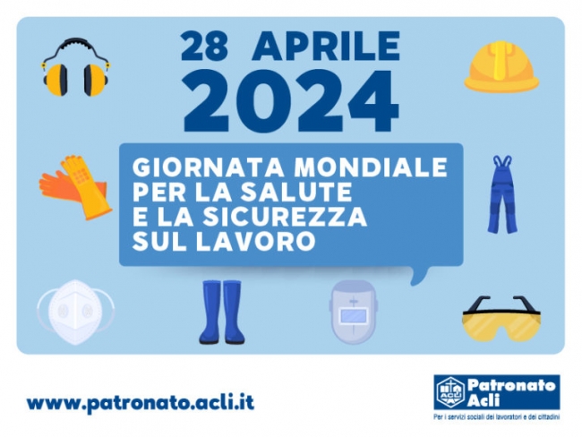 Giornata mondiale per la salute e la sicurezza sul lavoro