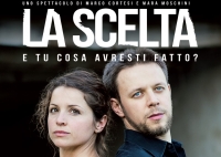 &quot;La scelta&quot;. Non mancate allo spettacolo teatrale venerdì 25 novembre